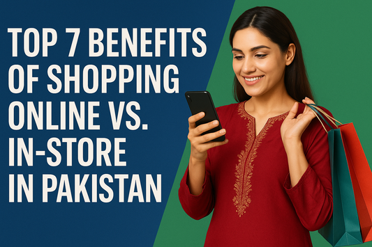 A Pakistani woman wearing a red embroidered dress smiles while holding shopping bags and using her phone, promoting the top 7 benefits of online shopping vs in-store shopping in Pakistan on a blue and green background.